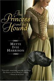 Cover of The Princess and the Hound by Mette Ivie Harrison