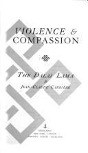 Cover of Violence and Compassion by His Holiness Tenzin Gyatso the XIV Dalai Lama