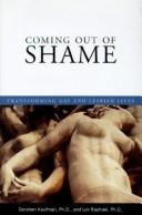 Front cover of Coming out of shame by Gershen Kaufman