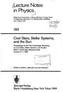 Front cover of Cool stars, stellar systems, and the sun by Cambridge Workshop on Cool Stars, Stellar Systems, and the Sun (3rd 1983)