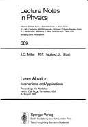 Front cover of Laser ablation by John C. Miller