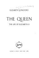 Cover of The Queen by Elizabeth Harman Pakenham Countess of Longford