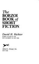 Front cover of The Borzoi Book of Short Fiction by David H. Richter