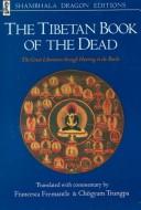 Cover of The Tibetan book of the dead by Francesca Fremantle