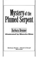 Front cover of Mystery of the plumed serpent by Barbara Brenner