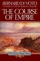 Cover of The course of empire by Bernard Augustine De Voto