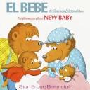 Front cover of The Berenstain bears' new baby by Stan Berenstain