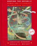 Cover of Keeping the republic by Christine Barbour