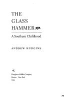 Front cover of The glass hammer by Andrew Hudgins