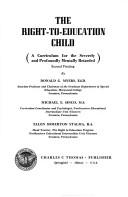 Front cover of The Right-To-Education Child by Donald G. Myers