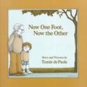 Front cover of Now One Foot, Now the Other by Tomie dePaola