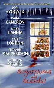 Front cover of Sugarplums and Scandal by Kerrelyn Sparks