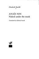 Cover of Anaïs Nin by Elisabeth Barillé