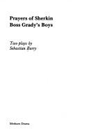 Front cover of Prayers of Sherkin ; Boss Grady's boys by Sebastian Barry