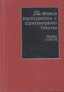 Cover of The world encyclopedia of contemporary theatre by Don Rubin