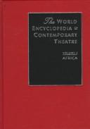 Front cover of World Encyclopedia of Contemporary Theatre by Don Rubin