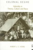Cover of Colonial desire by Robert J. C. Young