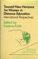 Front cover of Toward new horizons for women in distance education by Karlene Faith
