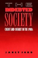 Cover of The Indebted Society by Janet Ford