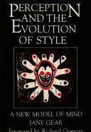 Front cover of Perception and the evolution of style by Jane Gear