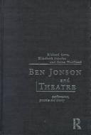 Front cover of Ben Jonson and theatre by Richard Allen Cave
