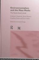 Cover of Environmentalism and the mass media by Graham P. Chapman