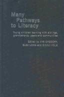 Cover of Many pathways to literacy by Eve Gregory