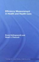 Front cover of Efficiency measurement in healthcare by Bruce Hollingsworth