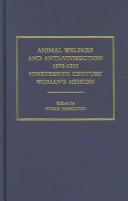 Front cover of Animal Welfare & Anti-Vivisection 1870-1910 by Susan Hamilton