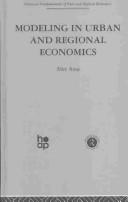Front cover of Modeling in Urban and Regional Economics by A. Anas