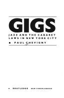 Front cover of Gigs (After the Law) by Paul Chevigny