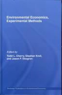 Front cover of Experimental Economics, Environmental Economics by Cherry/Shogren/