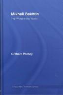 Cover of Mikhail Bakhtin by Pechey Graham