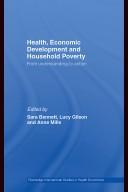 Front cover of Health, Economic Development and Household Poverty  From Understanding to Action by Anne Mills