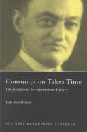 Cover of Consumption Takes Time by Ian Steedman
