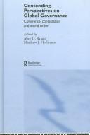 Cover of Contending perspectives on global governance by Alice D. Ba