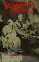 Front cover of Reproductive rituals by Angus McLaren
