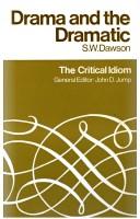 Cover of Drama and the Dramatic by Sam William Dawson