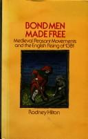 Front cover of Bond men made free by R. H. Hilton