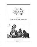 Cover of The Grand Tour by Christopher Hibbert