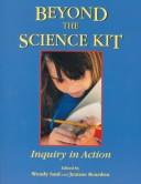 Front cover of Beyond the science kit by Jeanne Reardon