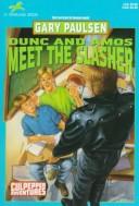 Front cover of Dunc and Amos Meet the Slasher by Gary Paulsen