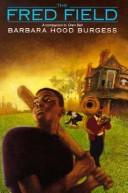 Front cover of The Fred Field by Barbara Hood Burgess