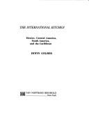 Cover of The international kitchen by Irwin Gelber