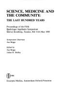 Front cover of Science, medicine, and the community by Boehringer Ingelheim Symposium (5th 1985 Kronberg im Taunus, Germany)