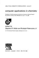Front cover of Computer applications in chemistry by International Conference on Computers in Chemical Research, Education, and Technology (6th 1982 Washington, D.C.)