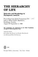 Front cover of The hierarchy of life by Nobel Symposium (70th 1988 Björkborn, Karlskoga, Sweden)