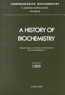 Front cover of Selected topics in the history of biochemistry - personal recollections V by Rainer Jaenicke