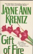 Front cover of Gift of Fire by Jayne Ann Krentz