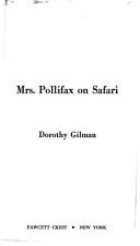 Cover of Mrs. Pollifax on Safari by Dorothy Gilman